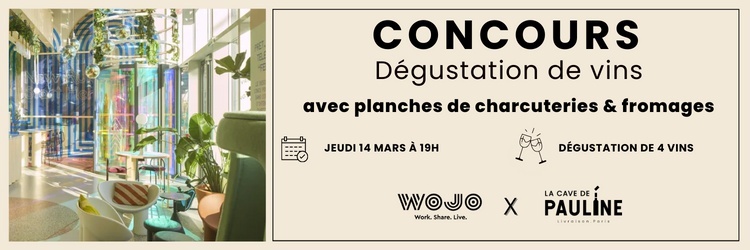 Concours dégustation | Wojo Montparnasse