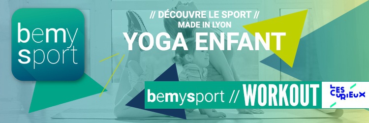 PROGRAMME Yoga FAMILLE WORKOUT BeMySport - Chez Les Curieux