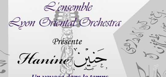 Lyon Oriental Orchestra Hanine