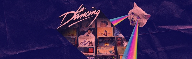 LA DANCING [ Samedi 09 Octobre ]