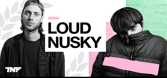 LOUD & NUSKY en Concert