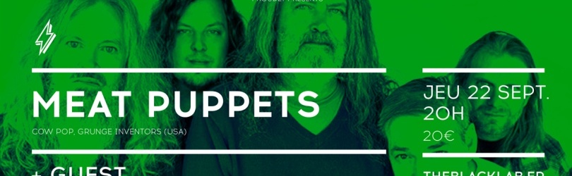 MEAT PUPPETS + guest
