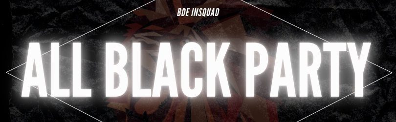 INSQUAD - ALL BLACK PARTY