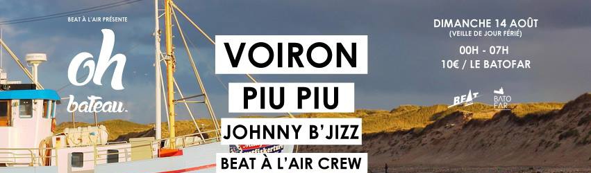Beat à l'air présente: Voiron, Piu Piu & Johnny B Jizz